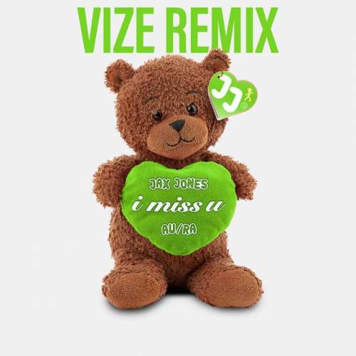 i miss u - VIZE Remix